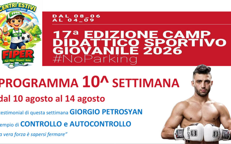 CENTRI ESTIVI: il programma da lunedì 10 agosto